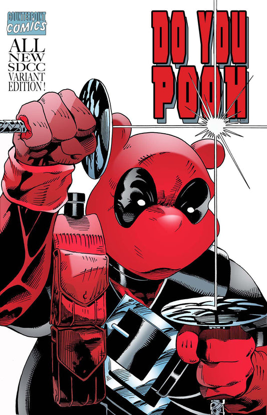 DO YOU POOH? DEADPOOL HOMAGE SDCC EXCLUSIVE